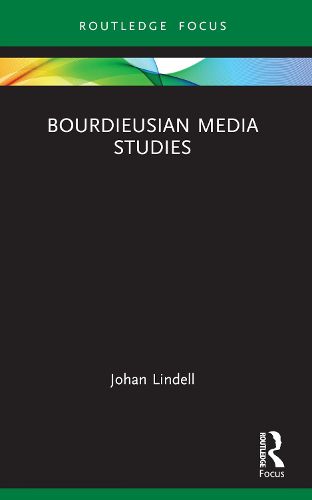 Cover image for Bourdieusian Media Studies