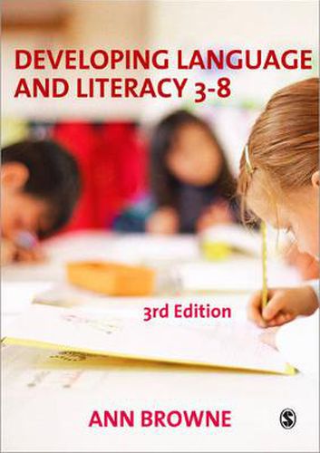 Cover image for Developing Language and Literacy 3-8