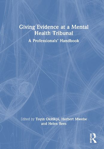 Cover image for Giving Evidence at a Mental Health Tribunal
