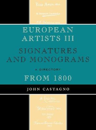 Cover image for European Artists III: Signatures and Monograms From 1800