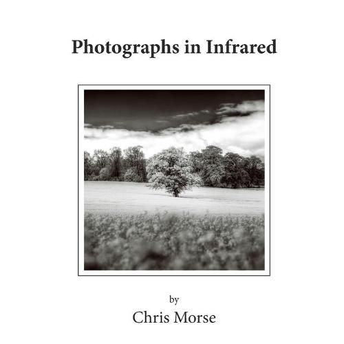 Cover image for Photographs in Infrared - UK Market