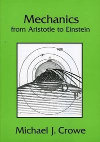 Cover image for Mechanics from Aristotle to Einstein