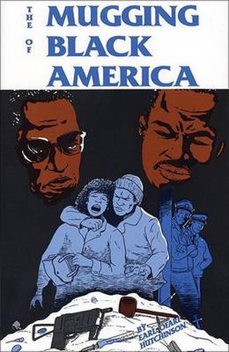 Cover image for The Mugging of Black America