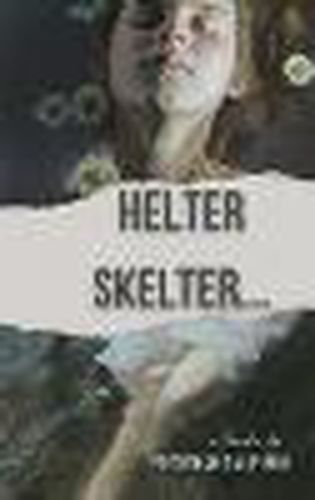Cover image for Helter Skelter...