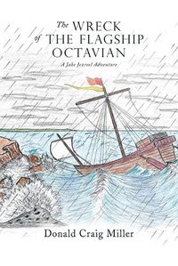 Cover image for The Wreck of the Flagship Octavian