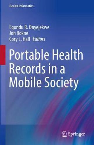 Cover image for Portable Health Records in a Mobile Society