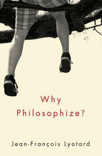 Cover image for Why Philosophize?