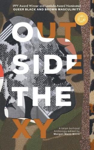 Cover image for Outside the XY: Black and Brown Queer Masculinity