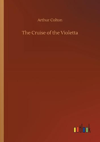 Cover image for The Cruise of the Violetta
