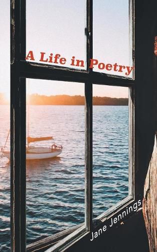 Cover image for A Life in Poetry