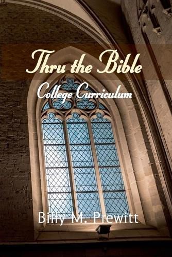 Cover image for Thru the Bible College Curriculum
