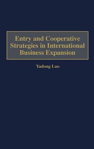 Cover image for Entry and Cooperative Strategies in International Business Expansion