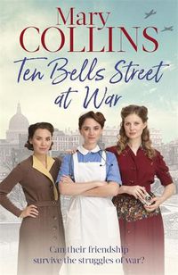 Cover image for Ten Bells Street at War