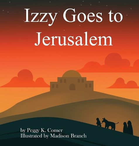Cover image for Izzy Goes to Jerusalem