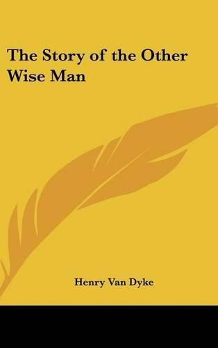 Cover image for The Story of the Other Wise Man