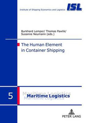 Cover image for The Human Element in Container Shipping