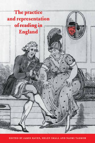 Cover image for The Practice and Representation of Reading in England