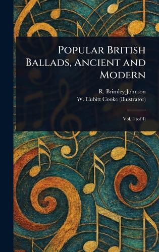 Cover image for Popular British Ballads, Ancient and Modern