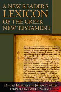 Cover image for A New Reader's Lexicon of the Greek New Testament