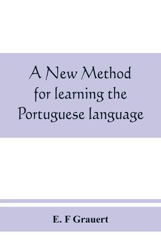 Cover image for A new method for learning the Portuguese language