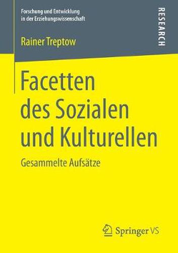 Cover image for Facetten Des Sozialen Und Kulturellen: Gesammelte Aufsatze