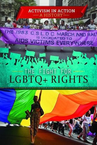 The Fight for LGBTQ+ Rights