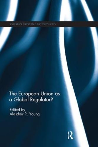 Cover image for The European Union as a Global Regulator?