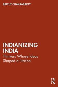 Cover image for Indianizing India