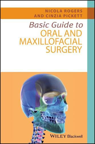 Cover image for Basic Guide to Oral and Maxillofacial Surgery