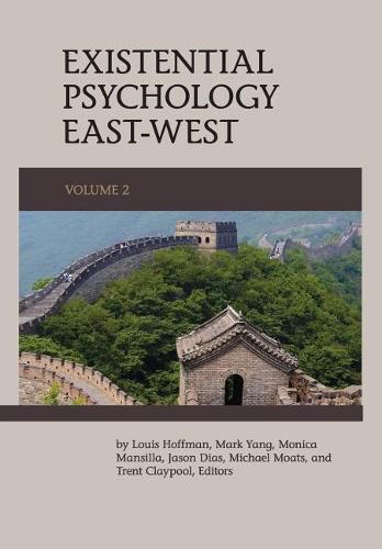 Cover image for Existential Psychology East-West (Volume 2)