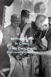 Cover image for BethuneOs War In China