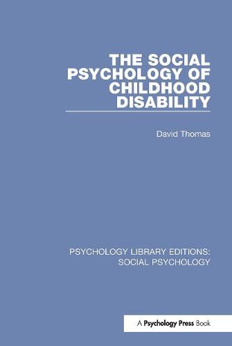 Cover image for The Social Psychology of Childhood Disability