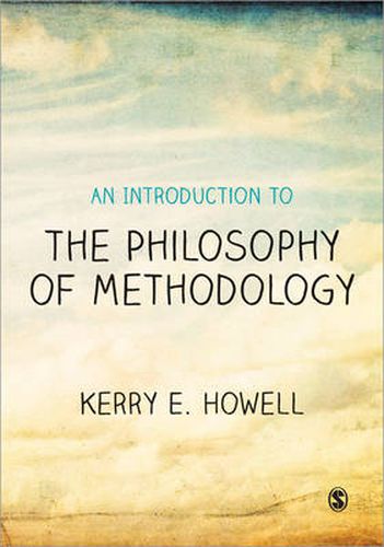 Cover image for An Introduction to the Philosophy of Methodology