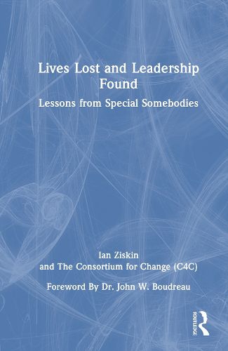 Lives Lost and Leadership Found