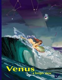 Cover image for Venus, a longer view