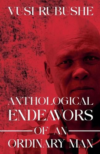 Cover image for Anthological Endeavours of an Ordinary Man