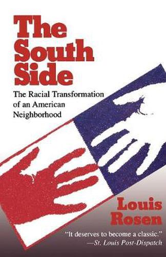 Cover image for The South Side: The Racial Transformation of an American Neighborhood