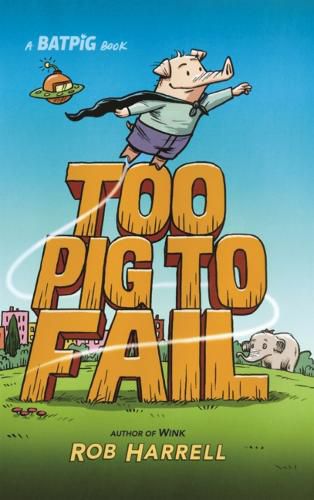 Cover image for Too Pig to Fail