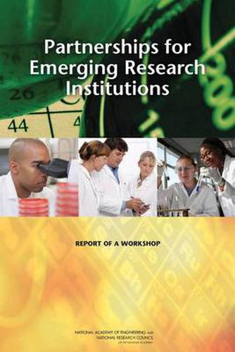 Cover image for Partnerships for Emerging Research Institutions: Report of a Workshop