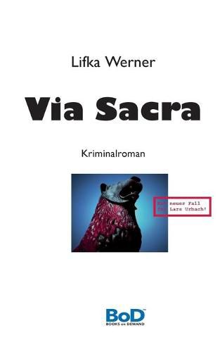 Cover image for Via Sacra: Kriminalroman