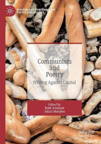 Cover image for Communism and Poetry: Writing Against Capital