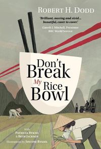Cover image for Don't Break My Rice Bowl