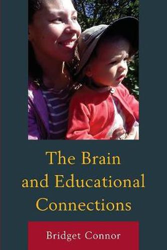 Cover image for The Brain and Educational Connections