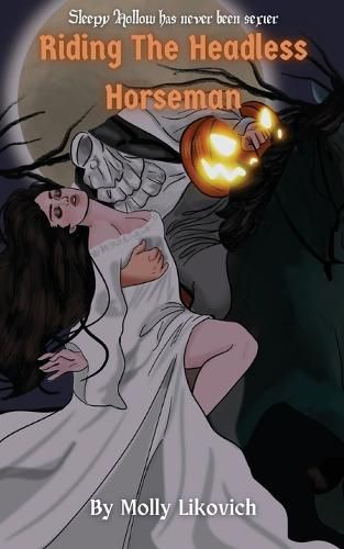 Cover image for Riding The Headless Horseman