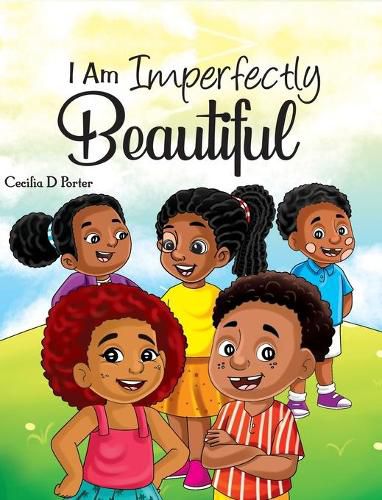 Cover image for I Am Imperfectly Beautiful!