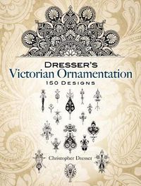 Cover image for Dresser's Victorian Ornamentation