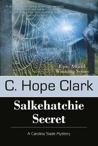 Cover image for Salkehatchie Secret: The Carolina Slade Mysteries, Book 5