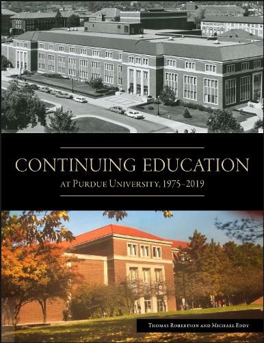 Cover image for Continuing Education at Purdue University, 1975-2019