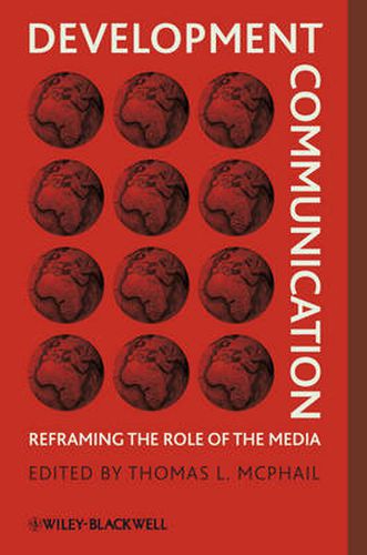 Cover image for Development Communication: Reframing the Role of the Media