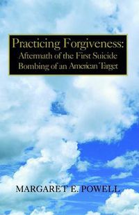 Cover image for Practicing Forgiveness